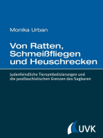 Von Ratten, Schmeißfliegen und Heuschrecken: Judenfeindliche Tiersymbolisierungen und die postfaschistischen Grenzen des Sagbaren