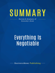 Read Everything Is Negotiable Review And Analysis Of Kennedy S Book Online By Businessnews Publishing Books