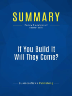 If You Build It Will They Come? (Review and Analysis of Adams' Book)