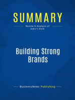 Building Strong Brands (Review and Analysis of Aaker's Book)