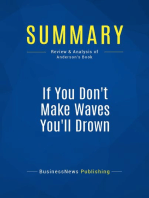 If You Don't Make Waves You'll Drown (Review and Analysis of Anderson's Book)