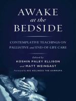 Awake at the Bedside: Contemplative Teachings on Palliative and End-of-Life Care