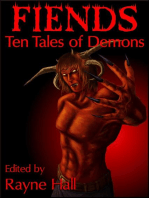 Fiends: Ten Tales of Demons: Ten Tales Fantasy & Horror Stories