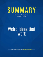 Weird Ideas that Work (Review and Analysis of Sutton's Book)