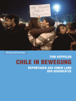 Chile in Bewegung: Reportagen aus einem Land der Gegensätze