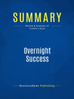 Overnight Success (Review and Analysis of Trimble's Book)
