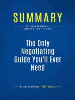 The Only Negotiating Guide You'll Ever Need (Review and Analysis of Stark and Flaherty's Book)