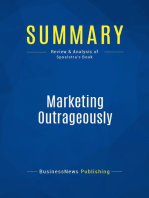 Marketing Outrageously (Review and Analysis of Spoelstra's Book)