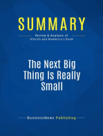 The Next Big Thing Is Really Small (Review and Analysis of Uldrich and Newberry's Book)