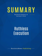 Ruthless Execution (Review and Analysis of Hartman's Book)