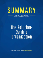 The Solution-Centric Organization (Review and Analysis of Eades and Kear's Book)