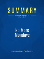 No More Mondays (Review and Analysis of Miller's Book)