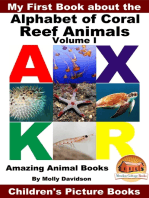 My First Book about the Alphabet of Coral Reef Animals Volume I: Amazing Animal Books - Children's Picture Books