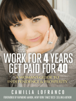 Work for 4 Years Get Paid for 40
