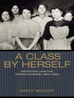 A Class by Herself: Protective Laws for Women Workers, 1890s–1990s