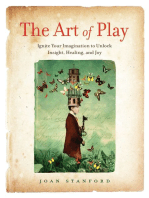 The Art of Play: Ignite Your Imagination to Unlock Insight, Healing, and Joy