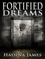 Fortified Dreams: Dreams and Reality, #12