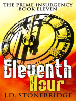 Eleventh Hour: The Prime Insurgency Series, #11