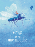 Voyage avec une Mouche