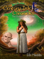 The Chosen One: Century Isle Chronicles