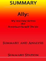 Ally: My Journey Across the American-Israeli Divide | Summary