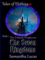 The Failsafe Prophecies: Tales of Elethiya - The Seven Kingdoms Book 1
