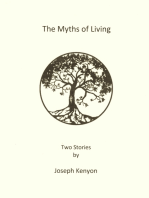 The Myths of Living