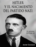El Joven Hitler 4 (Hitler y el nacimiento del partido nazi)