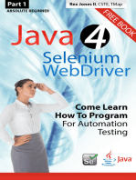 (Part 1) Absolute Beginner: Java 4 Selenium WebDriver: Come Learn How To Program For Automation Testing