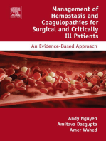 Management of Hemostasis and Coagulopathies for Surgical and Critically Ill Patients: An Evidence-Based Approach