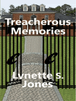 Treacherous Memories