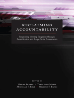 Reclaiming Accountability: Improving Writing Programs through Accreditation and Large-Scale Assessments