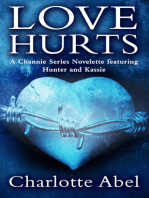 Love Hurts (The Channie Series Book 2.5)