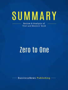 Zero to One Summary (Plus PDF) - Peter Thiel