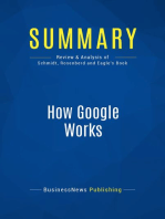 How Google Works (Review and Analysis of Schmidt, Rosenberd and Eagle's Book)