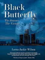 Black Butterfly: The Journey - The Victory