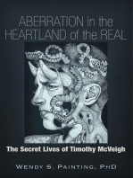 Aberration in the Heartland of the Real: The Secret Lives of Timothy McVeigh