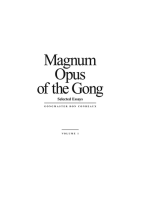 Magnum Opus of the Gong: Selected Essays Vol 1