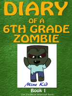 Minecraft: Diary of a 6th Grade Zombie