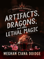 Artifacts, Dragons, and Other Lethal Magic (Dowser 6)