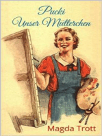 Pucki - Unser Mütterchen (Illustrierte Ausgabe)