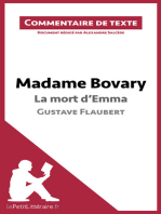 Madame Bovary - La mort d'Emma - Gustave Flaubert (Commentaire de texte): Commentaire et Analyse de texte