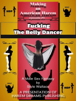 Making an American Harem-Episode #9: Fucking the Belly Dancer