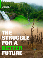 The Struggle for a Better Future