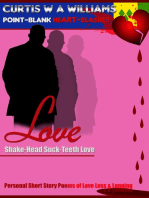 Love Shake-Head Suck-Teeth Love: Personal Short Story Poems of Love Loss & Longing