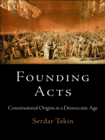 Founding Acts: Constitutional Origins in a Democratic Age