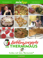 MIXtipp Lieblingsrezepte der Thermimaus: Kochen mit dem Thermomix TM5 und TM31