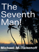 The Seventh Man!