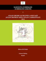 Afaan Oromo As Second Language: Barnoota Gubirmans Gubirmans Lessons