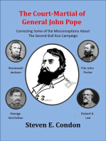The Court-Martial of General John Pope: Correcting Some of the Misconceptions About the Second Bull Run Campaign